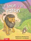 El León Y El Ratón (the Lion and the Mouse) (Fiction Readers) By Michelle Jovin Cover Image