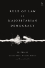 Rule of Law Vs Majoritarian Democracy By Giuliano Amato (Editor), Benedetta Barbisan (Editor), Cesare Pinelli (Editor) Cover Image