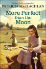 More Perfect Than the Moon (Sarah) Cover Image