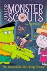 The Incredible Shrinking Grump (Junior Monster Scouts #9) By Joe McGee, Ethan Long (Illustrator) Cover Image