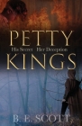 Petty Kings By B. E. Scott Cover Image