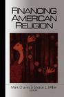 Financing American Religion By Mark Chaves (Editor), Sharon L. Miller (Editor) Cover Image