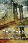 New York and Other Lovers By George Guida Cover Image
