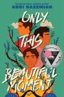 Only This Beautiful Moment Cover Image