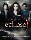 The Twilight Saga Eclipse: The Official Illustrated Movie Companion Cover Image