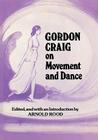 Gordon Craig on Movement and Dance Cover Image