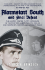 Alarmstart South and Final Defeat: The German Fighter Pilot's Experience in the Mediterranean Theatre 1941-44 and Normandy, Norway and Germany 1944-45 By Patrick G. Eriksson Cover Image