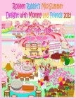 Rolleen Rabbit's Mid-Summer Delight with Mommy and Friends 2023 Cover Image