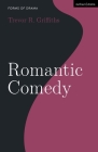 Romantic Comedy By Trevor R. Griffiths Cover Image
