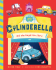 Cylinderella By David Miles, Sara Ugolotti (Illustrator) Cover Image