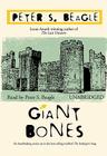 Giant Bones By Peter S. Beagle, Peter S. Beagle (Read by) Cover Image