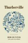 Thurberville By Bob Hunter Cover Image