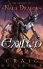 Exiled: The Odyssey of Nath Dragon - Book 1 (Lost Dragon Chronicles #1) By Craig Halloran Cover Image