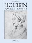 Holbein Portrait Drawings (Dover Fine Art) By Hans Holbein Cover Image