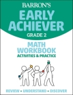 Barron's Early Achiever: Grade 2 Math Workbook Activities & Practice Cover Image