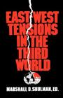 East-West Tensions in the Third World Cover Image