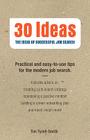 30 Ideas: The Ideas of Successful Job Search By Tim Tyrell-Smith Cover Image