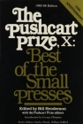 The Pushcart Prize X: Best of the Small Presses (The Pushcart Prize Anthologies #15) Cover Image
