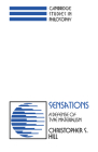 Sensations: A Defense of Type Materialism (Cambridge Studies in Philosophy) By Christopher S. Hill Cover Image