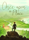 Once Upon a Place By Eoin Colfer (Compiled by), P. J. Lynch (Illustrator) Cover Image