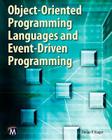 Object-Oriented Programming Languages and Event-Driven Programming [With CDROM] Cover Image