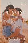 Playing with Fire Cover Image