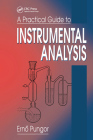 A Practical Guide to Instrumental Analysis Cover Image