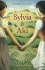 Sylvia & Aki By Winifred Conkling Cover Image