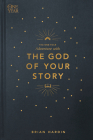The One Year Adventure with the God of Your Story Cover Image