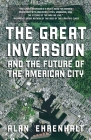 The Great Inversion and the Future of the American City Cover Image