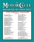 MOTORCYCLE ROAD TESTS 1949-1953 (From the Motor Cycle magazine UK) Cover Image