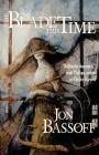 The Blade This Time By Jon Bassoff Cover Image