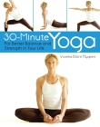 30-Minute Yoga: For Better Balance and Strength in Your Life By Viveka Blom Nygren Cover Image