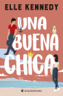 Una Buena Chica By Elle Kennedy Cover Image
