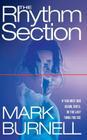 The Rhythm Section By Mark Burnell Cover Image