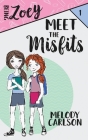 Meet the Misfits By Melody Carlson Cover Image