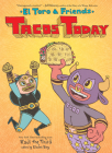 Tacos Today: El Toro and Friends (World of ¡Vamos!) By III Raúl the Third, III Raúl the Third (Illustrator) Cover Image