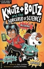 Knutz and Boltz and the Sorcerer of Science By Tim Collins Cover Image