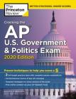 Cracking the AP U.S. Government & Politics Exam, 2020 Edition: Practice Tests & Proven Techniques to Help You Score a 5 (College Test Preparation) Cover Image