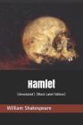Hamlet: (annotated) (Black Label Edition) Cover Image