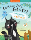 Jet the Cat (Is Not a Cat) (Bilingual Haitian Creole & English) By Phaea Crede, Terry Runyan (Illustrator) Cover Image