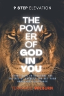 The 9 Step Elevation: Power of God In You By Terrance Wilburn Cover Image