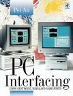 PC Interfacing By Pei An Cover Image