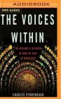 The Voices Within: The History and Science of How We Talk to Ourselves Cover Image