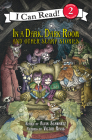 In a Dark, Dark Room and Other Scary Stories: Reillustrated Edition (I Can Read Level 2) Cover Image