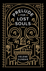 Prelude for Lost Souls By Helene Dunbar Cover Image