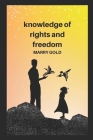 Knowledge of rights and freedom: The right to identity is often considered one of the first rights Cover Image