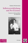 Selbstverwirklichung Und Pro-Existenz: Frausein in Arbeit Und Beruf Bei Edith Stein Cover Image