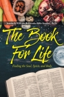 The Book For Life: Feeding the Soul, Spirit, and Body By Juanita B. Williams, Doretha Billie Foushee Cover Image