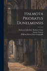 Halmota Prioratus Dunelmensis Cover Image